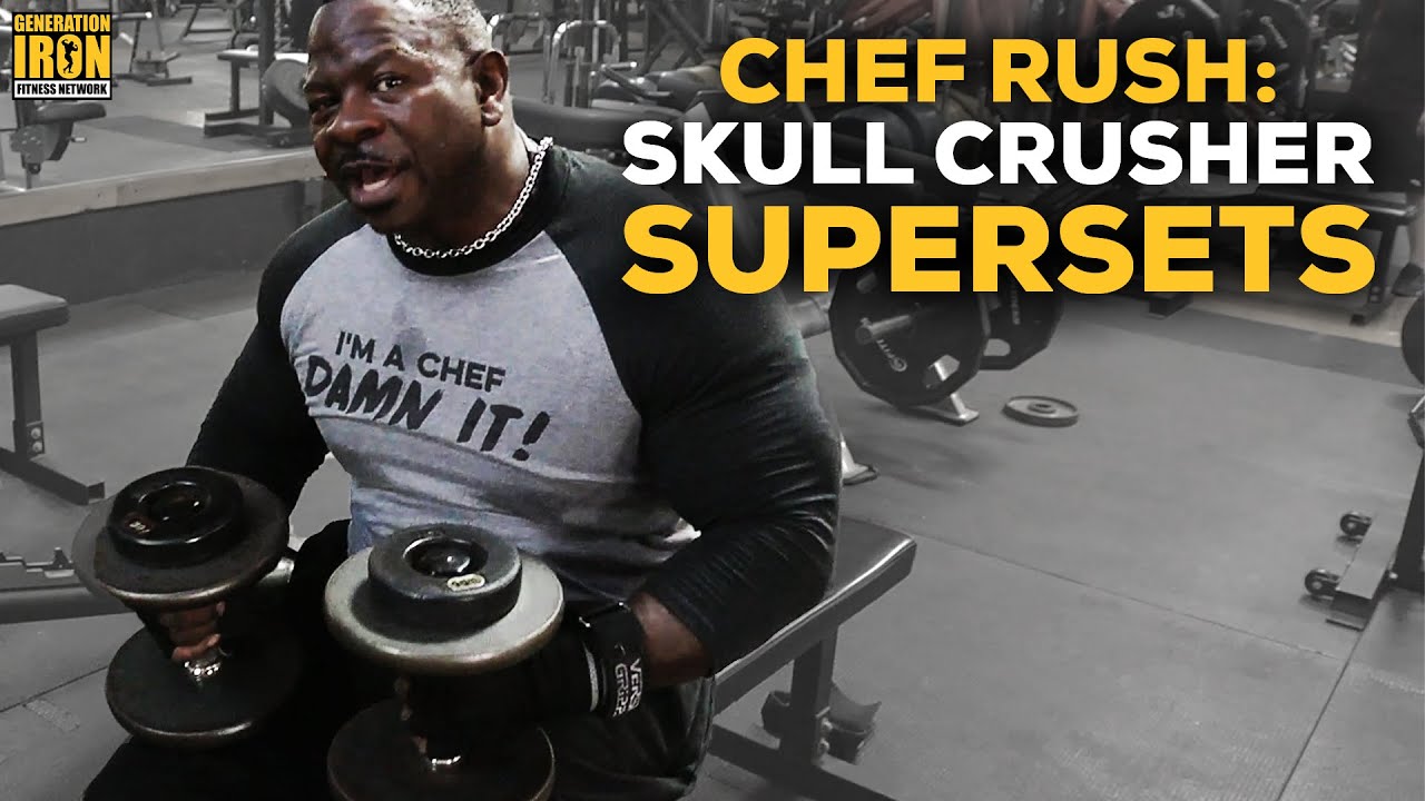 Chef Rush Skull Crusher Superset entraînement